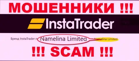 Namelina Limited - это владельцы жульнической конторы Insta Trader