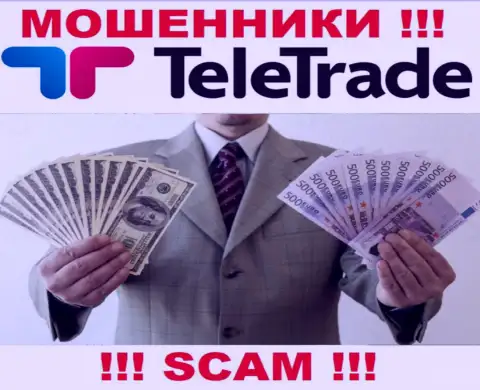Не доверяйте мошенникам TeleTrade Ru, поскольку никакие комиссионные сборы вернуть финансовые активы помочь не смогут