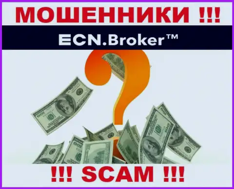 Депозиты из дилинговой компании ECN Broker можно попробовать вернуть, шанс не велик, но все ж таки есть
