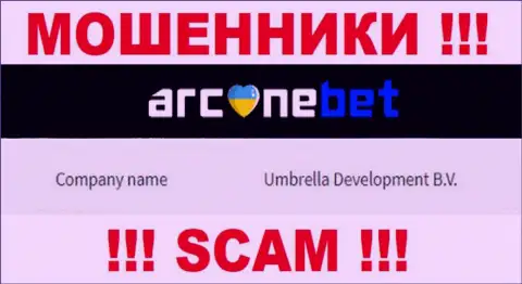 На официальном информационном сервисе ArcaneBet написано, что юридическое лицо компании - Umbrella Development B.V.