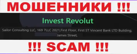 За слив доверчивых клиентов internet-ворам Invest Revolut ничего не будет, поскольку они засели в оффшорной зоне: First Floor, First ST Vincent Bank LTD Building, James Street, Kingstown VC0100, St. Vincent and the Grenadines